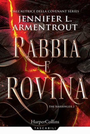 Rabbia e rovina. Harbinger series. Vol. 2 Jennifer L. Armentrout