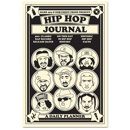 Hip Hop Journal: A Daily Planner
