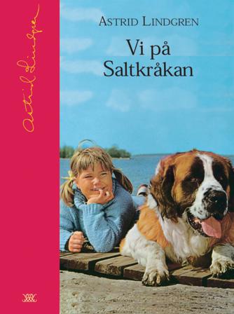 Vi på Saltkråkan - Bok av Astrid Lindgren - Inbunden