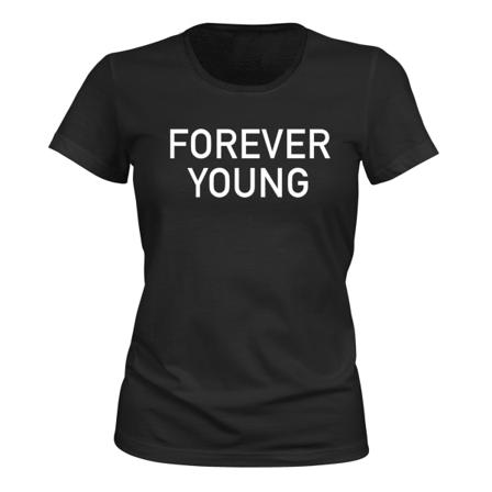 Forever Young - T-SHIRT - DAM svart XS
