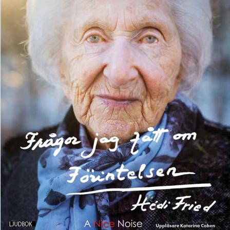 Frågor jag fått om förintelsen - Bok av Hédi Fried - CD-Audio