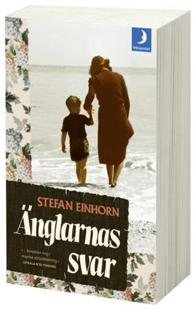 Änglarnas svar - Bok av Stefan Einhorn - Pocket