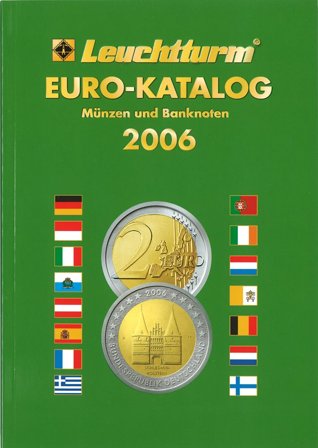 Leuchtturm - Euro mønt og seddelkatalog 2006