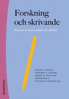 Forskning och skrivande - Konsten att skriva enkelt och effektivt