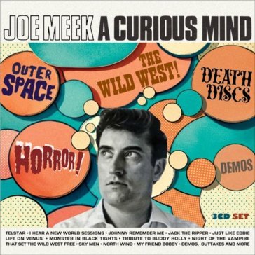 Joe meek: a curious mind outer space! ho AA.VV. Artisti Vari