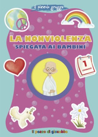 La nonviolenza spiegata ai bambini Elena Giordano