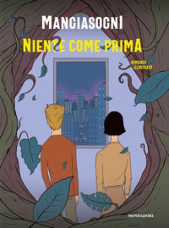 Niente come prima Mangiasogni