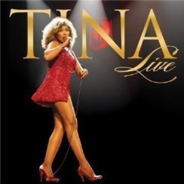 Tina live (cd+dvd) Tina Turner