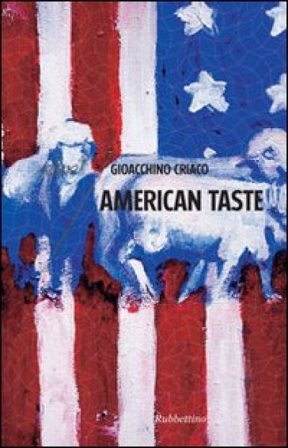 American taste Gioacchino Criaco