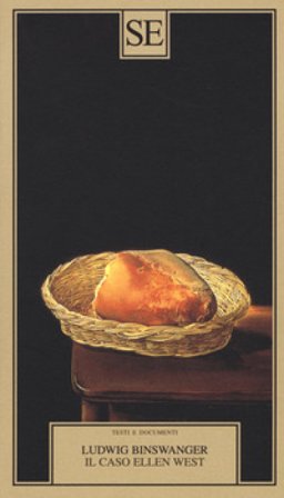 Il caso Ellen West Ludwig Binswanger