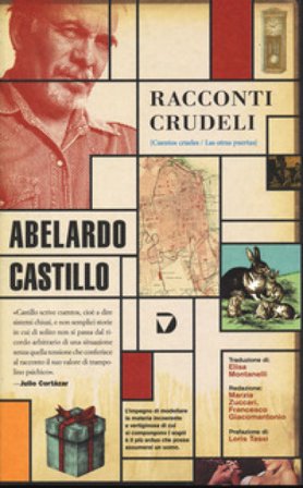 Racconti crudeli Abelardo Castillo