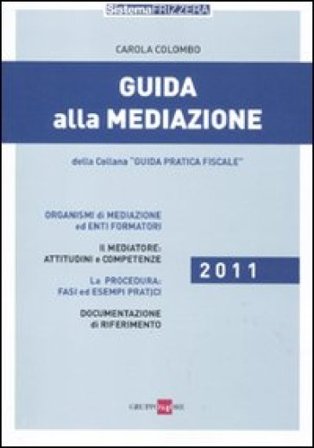Guida alla mediazione Carola Colombo