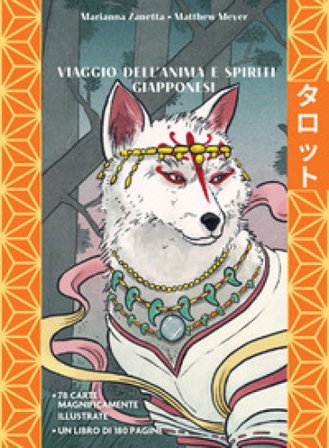 Tarocchi yokai. Viaggio dell'anima e spiriti giapponesi. Ediz. illustrata. Con 78 Carte Marianna Zanetta