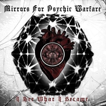 I see what i became - white vinyl MIRRORS FOR PSYCHIC