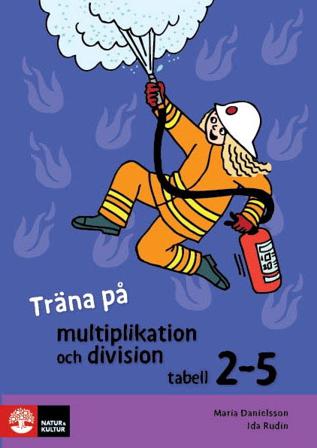 Träna på matte Tabeller 2-5 (5-pack) - Bok av Maria Danielsson & Ida Rudin - Häfte