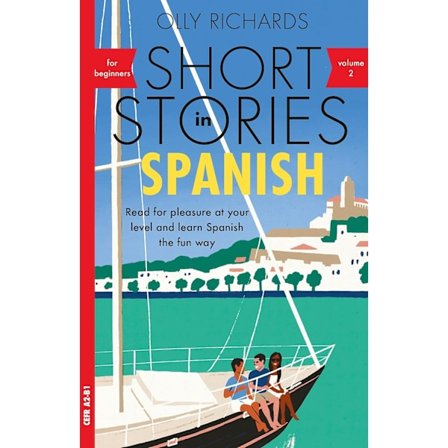 Short Stories in Spanish for Beginners, Volume 2 9781529361872