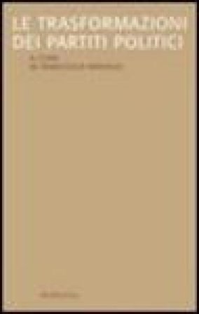 Le trasformazioni dei partiti politici