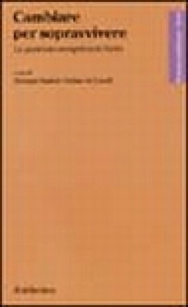 Cambiare per sopravvivere. La questione energetica in Italia