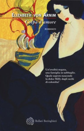 Colpa d'amore Elizabeth von Arnim
