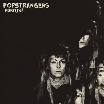 Fortuna - ltd vinyl POPSTRANGERS