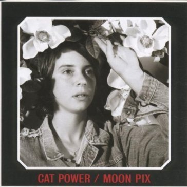 Moon pix Cat Power