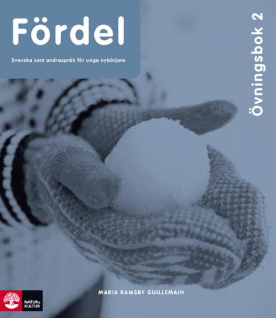 Fördel SVA för nyanlända åk 7-9 Övningsbok 2 - Bok av Maria Ramsby Guillemain - Häfte
