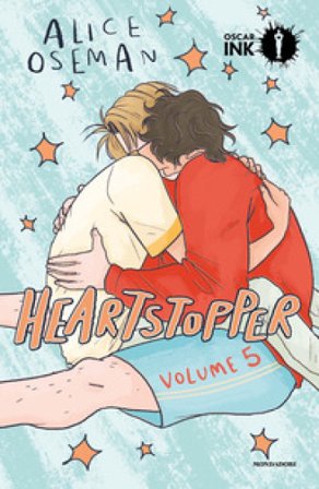 Heartstopper. Vol. 5 Alice Oseman
