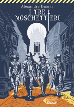 I tre moschettieri Alexandre Dumas