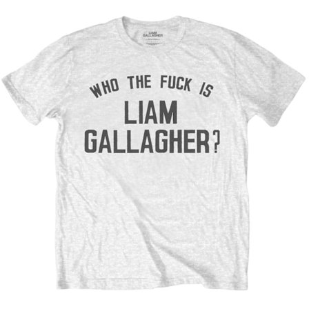 Liam Gallagher Unisex Vuxen Who The Fuck Is T-Shirt XXL Vit