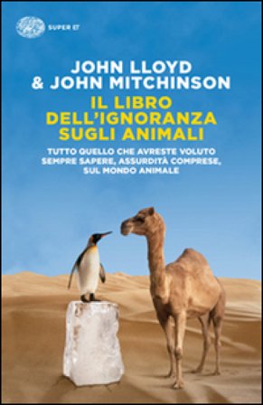 Il libro dell'ignoranza sugli animali John Lloyd