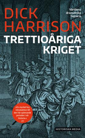 Trettioåriga kriget - Bok av Dick Harrison - Pocket