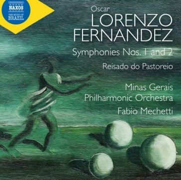 Symphonies nos. 1 and 2, reisado do past Mechetti Fabio Dir