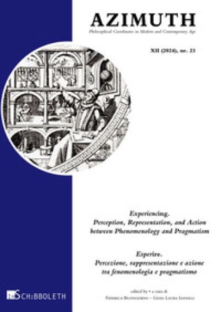 Azimuth. Philosophical coordinates in modern and contemporary age (2024). Vol. 23: Experiencing. Perception, Representation, and action between 