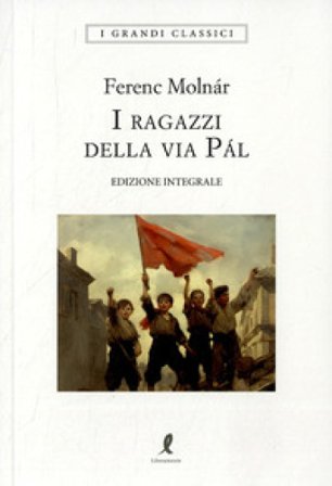 I ragazzi della via Pál Ferenc Molnár