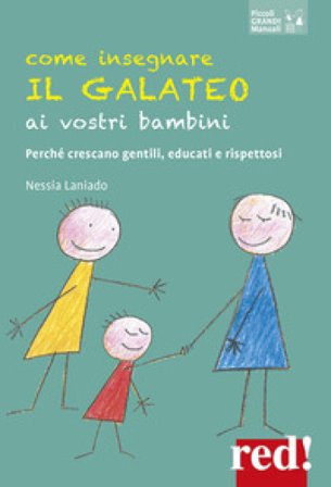 Come insegnare il galateo ai vostri bambini Nessia Laniado