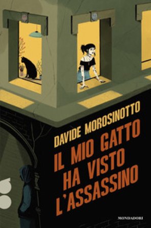 Il mio gatto ha visto l'assassino Davide Morosinotto