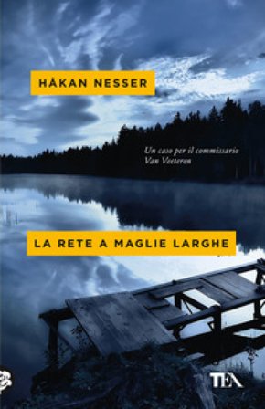La rete a maglie larghe Håkan Nesser