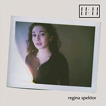 11:11 Regina Spektor