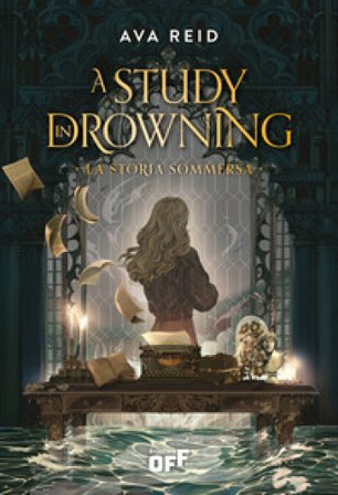 A study in drowning. La storia sommersa Ava Reid