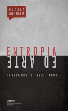 Entropia ed arte Rudolf Arnheim