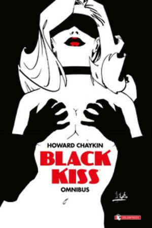 Black kiss omnibus Howard Chaykin
