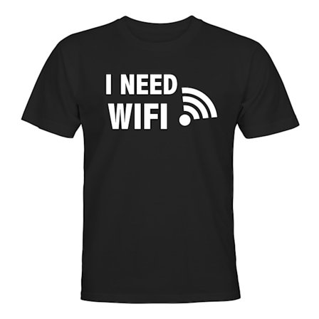 I Need WIFI - T-SHIRT - HERR