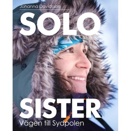 Solosister Solo Sister, Vägen Till Sydpolen literature Grey NoSize