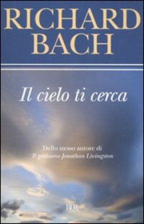 Il cielo ti cerca Richard Bach