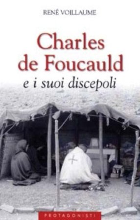 Charles de Foucauld e i suoi discepoli René Voillaume