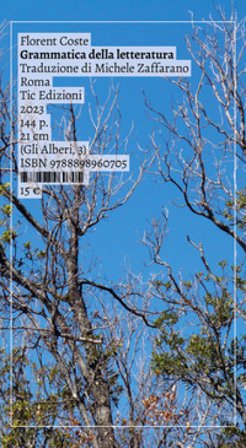 Grammatica della letteratura Florent Coste