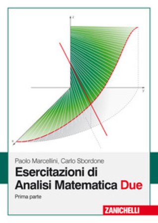 Esercitazioni di analisi matematica due. Vol. 1 Paolo Marcellini