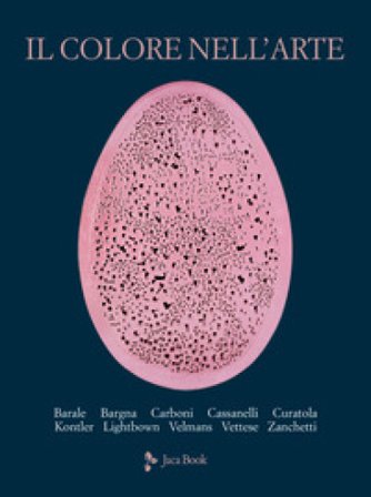 Il colore nell'arte. Ediz. a colori Massimo Carboni