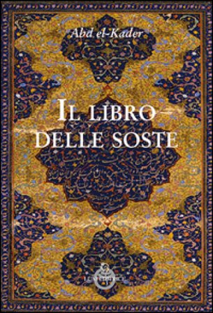 Il libro delle soste Abd el-Kader