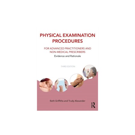 Physical Examination Procedures for Advanced Practitioners and Non-Medical Prescribers (häftad, eng)